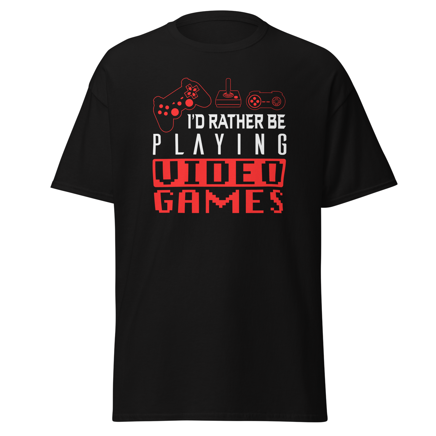 I'd Rather Be Playing Video Games - Adult Tee