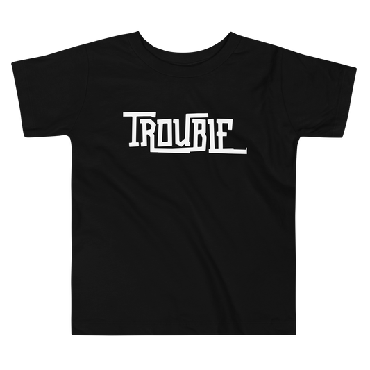 Trouble - Toddler Tee