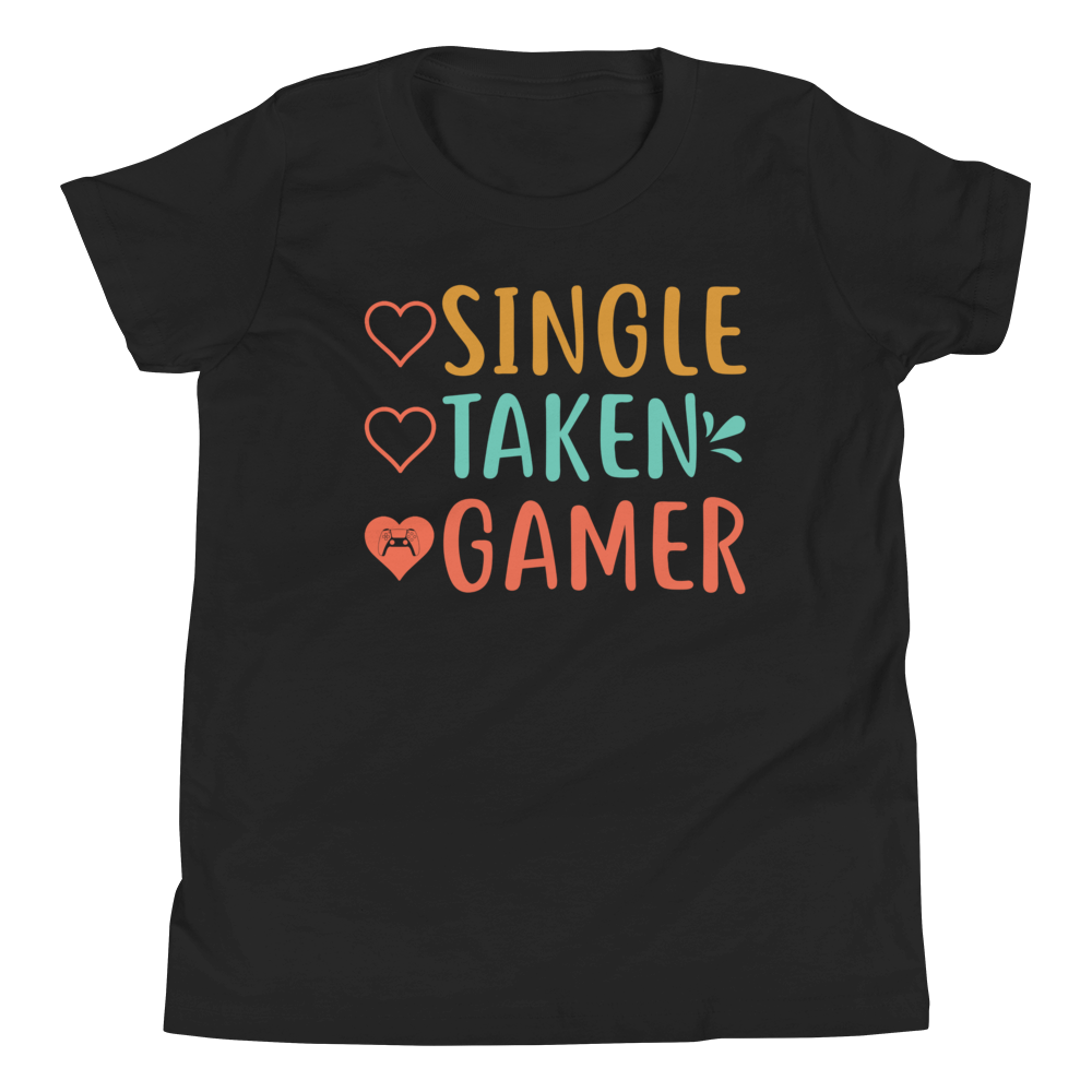 Single, Taken, Gamer -Youth Tee